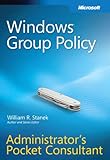 Windows group policy : administrator's pocket consultant