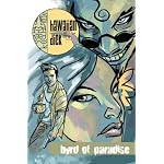 Hawaiian Dick Volume 1: Byrd Of Paradise book cover