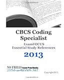 www.payane.ir - CBCS Coding Specialist ExamFOCUS Essential Study References 2013: with Review Questions. Focusing on the technical topics of the exam.
