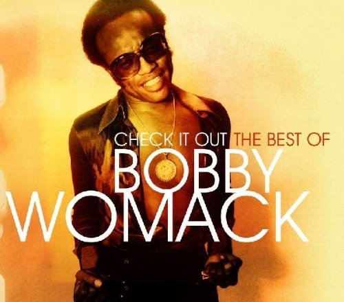 Bobby Womack - Check It Out: The Best Of Bobby Womack - Zortam Music
