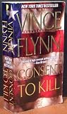 Consent to Kill: A Thriller (Mitch Rapp Novels)
