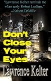 Don't Close Your Eyes (Stephanie Chalice Mysteries)