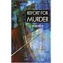 Report for Murder: A Lindsay Gordon Mystery (Lindsay Gordon Mystery Series)
