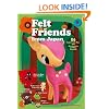 Felt Friends from Japan: 86 Super-cute Toys and Accessories to Make Yourself