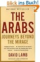 The Arabs: Journeys Beyond the Mirage (Vintage)