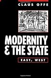 Modernity and the State : East, West