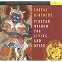 Tibetan Wisdom for Living and Dying