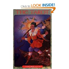 The Tarot: History, Mystery and Lore