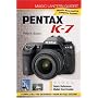 Magic Lantern Guides: Pentax K-7