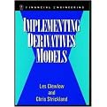 Implementing Derivatives Models (Wiley Series in Financial Engineering) (Illustrated) (Hardcover)