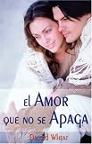 El Amor Que No Se Apaga