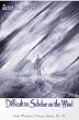 Difficult to Subdue As the Wind (New Women's Voices Series,, No. 60)