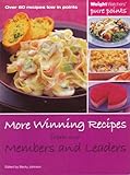 More winning recipes from our members and leaders : over 60 recipes low in points