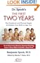 Dr. Spock's The First Two Years: The Emotional and Physical Needs of Children from Birth to Age 2