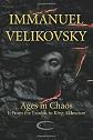 Ages in Chaos I: From the Exodus to King Akhnaton