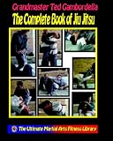 The Complete Book of Jiu Jitsu: with Grandmaster Ted Gambordella