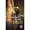 Les Trois Vies de Margareta