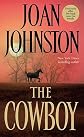The Cowboy   [COWBOY] [Mass Market Paperback]