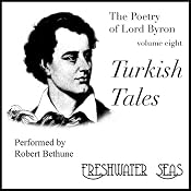 The Poetry of Lord Byron, Volume VIII: Turkish Tales | George Gordon Byron