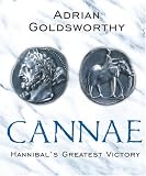 Cannae: Hannibals Greatest Victory (Phoenix Press)