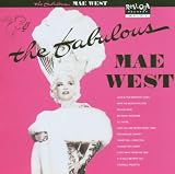 Fabulous Mae West