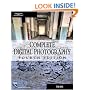Complete Digital Photography (Graphics Series)