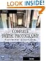 Complete Digital Photography (Graphics Series)
