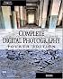 Complete Digital Photography, Fourth Edition (Graphics Series)