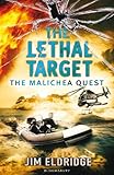 The lethal target : the Malichea quest