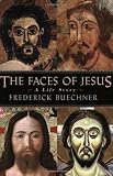 The Faces of Jesus: A Life Story - Paperback
