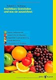 Fruchtbare Gemeinden und was sie auszeichnet - Robert C. Schnase