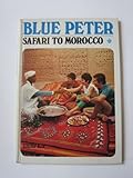 'Blue Peter' safari to Morocco