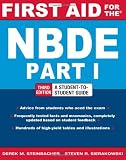 First Aid for the NBDE Part 1, Third Edition (First Aid Series)