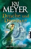 Das Wolkenvolk 03. Drache und Diamant