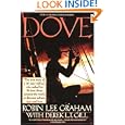 Dove by Robin L. Graham and Derek L. T. Gill