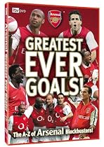 Arsenal - Arsenal's Greatest Goals [DVD]
