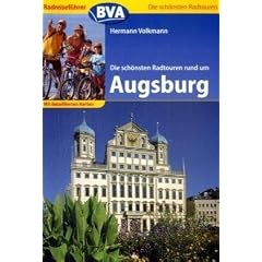 Die sch�nsten Radtouren rund um Augsburg