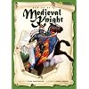 How to Be a Medieval Knight