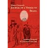 Maria Graham's Journal of a Voyage to Brazil (Writing Travel)