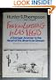 Fear and Loathing in Las Vegas: A Savage Journey to the Heart of the American Dream