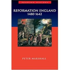 Reformation England 1480-1642 (Arnold Publication) (Modern Wars)