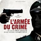 L'arm�e du crime / The Army of Crime