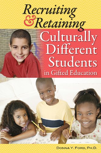 Recruiting and Retaining Culturally Different Students in Gifted Education