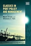 Classics in port policy and management