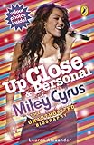 Miley Cyrus : the unauthorized biography
