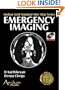 Mini Atlas of Emergency Imaging (Anshan Gold Standard Mini Atlas Series)
