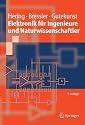 Elektronik f&uuml;r Ingenieure und Naturwissenschaftler (Springer-Lehrbuch)