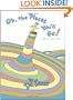 Oh, the Places You'll Go!