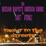 Take It to the Streets!