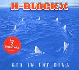 Get in the Ring by H-Blockx